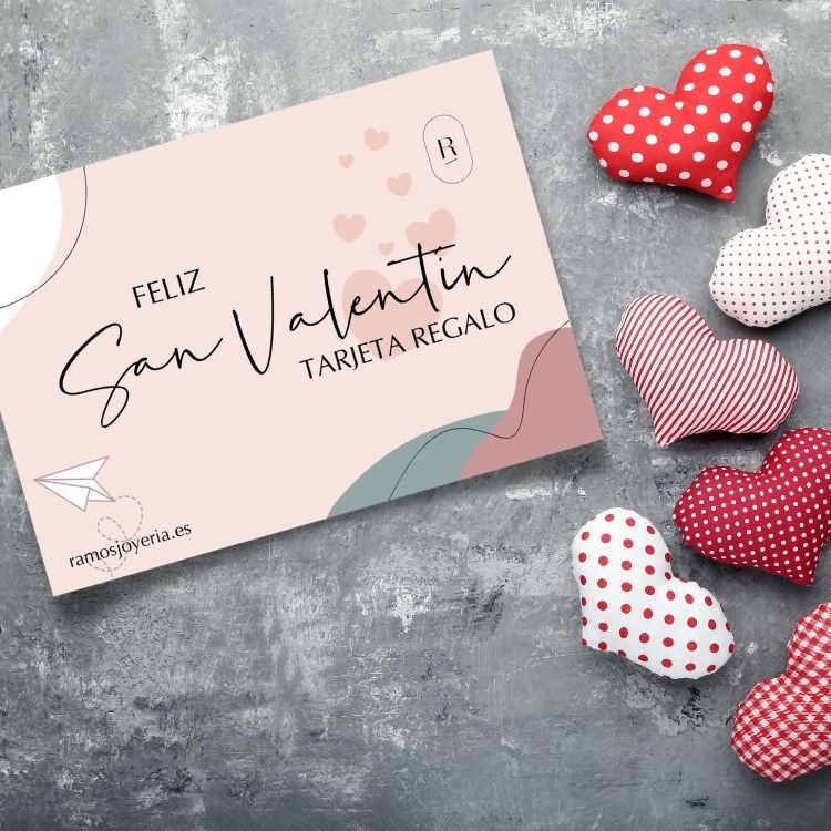 Tarjeta de regalo Feliz San Valentín  Ramos Joyería - Vitigudino  (Salamanca)